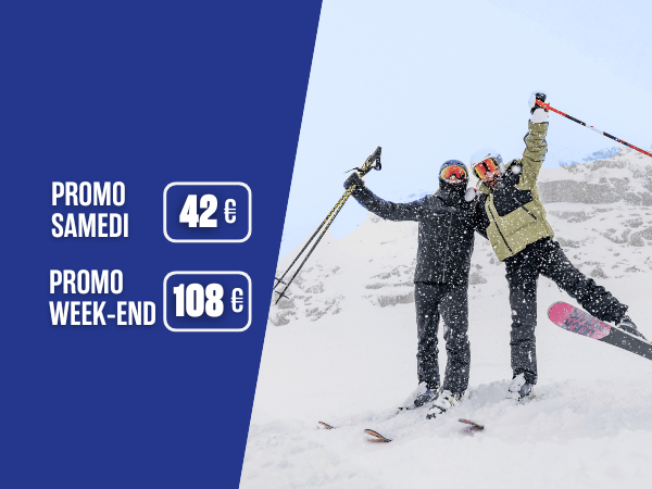 FORFAIT PROMO SAMEDI ET WEEKEND